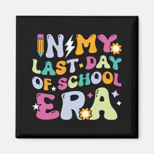 My Last Day Of School Era Kids Groovy Teachers Boy Magnet
