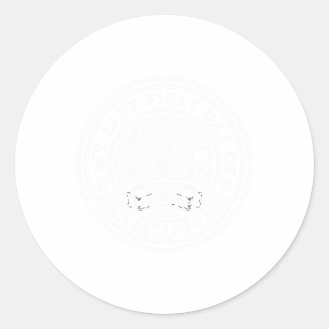 My Last First Day Of Elementary School Back To Sch Classic Round Sticker (Front)