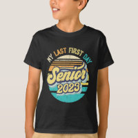 My Last First Day Senior 2023 Back To School Class