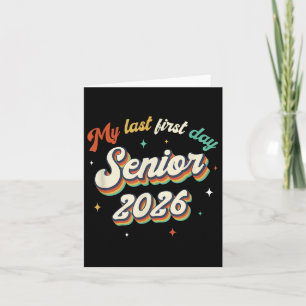 My Last First Day Senior 2026 Back To School Vinta Card