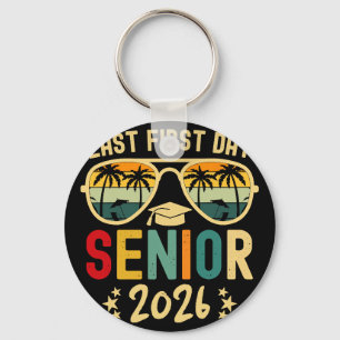 My Last First Day Senior 2026 Ck To School Graduat Key Ring