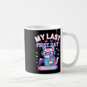 My Last First Day Senior 2026 Cute Cat Gamer Ck To Coffee Mug