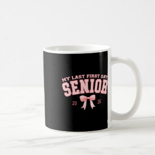 My Last First Day Senior 2026 Retro Groovy Tie Dye Coffee Mug