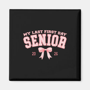 My Last First Day Senior 2026 Retro Groovy Tie Dye Magnet
