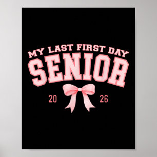 My Last First Day Senior 2026 Retro Groovy Tie Dye Poster