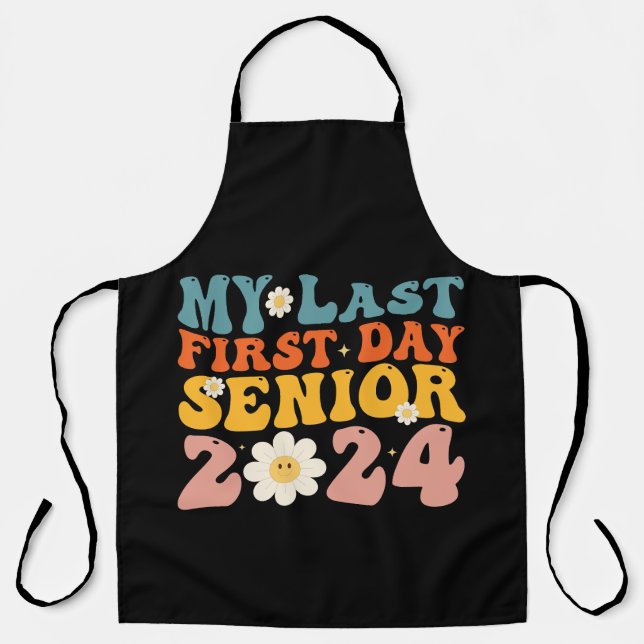 My Last First Day Senior Class of 2024 Apron (Front)