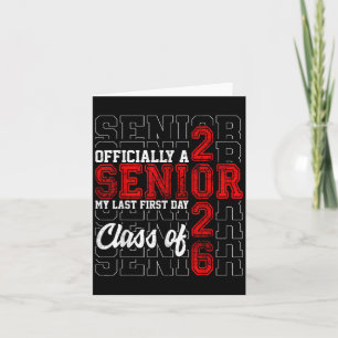 My Last First Day Senior Life Cl Of 2026 High Scho Card