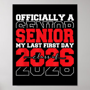 My Last First Day Shirt Senior 2026 Graduation Cl Poster