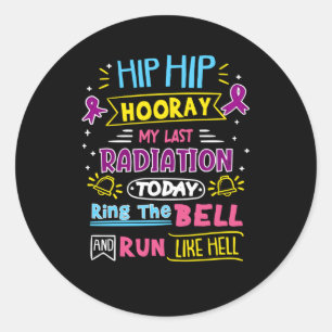 My Last Radiation Ring The Bell Pancreatic Cancer Classic Round Sticker