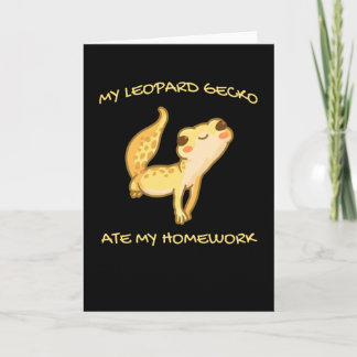 My Leopard Gecko Ate My Homework Gekko Men Lizard Card