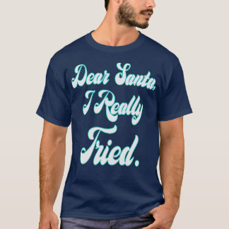 My Letter to Santa Neon T-Shirt