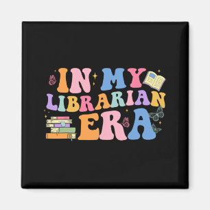 My Librarian Era Last Day Of School Back To School Magnet