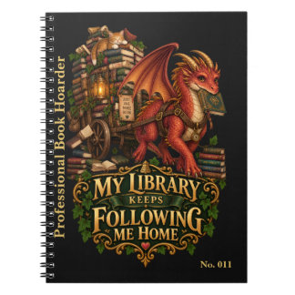 My Library Keeps Following Me Home | Book Dragon