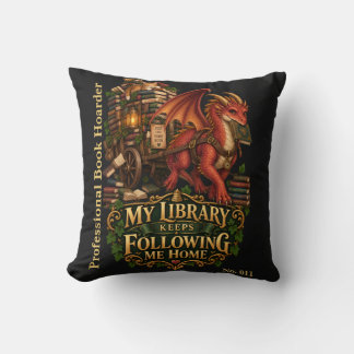 My Library Keeps Following Me Home | Book Dragon Cushion
