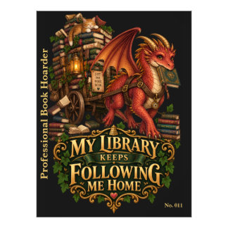 My Library Keeps Following Me Home | Book Dragon Photo Print