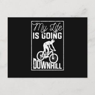 My life is going downhill biker mountain bike funn postcard
