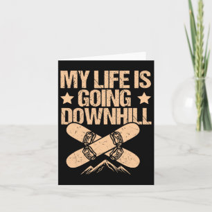 My Life Is Going Downhill - Snowboard Card