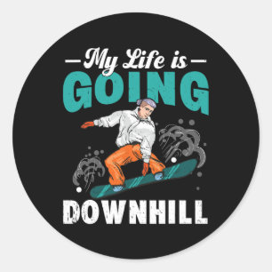 My Life Is Going Downhill Snowboarder Snowboarding Classic Round Sticker