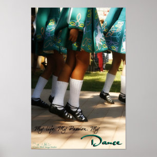 My Life, My Passion, My Dance Print