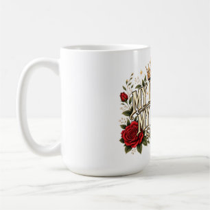 My Life My Rules Gothic Rose Crown Floral Statemen Coffee Mug