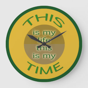 My Life My Time Yellow Green Large Clock