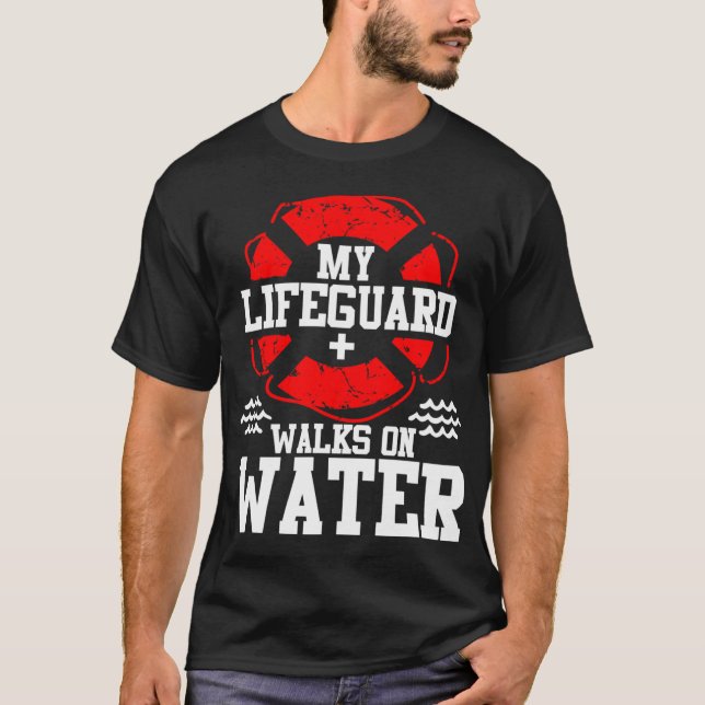 My Lifeguard Walks on Water Christian Jesus Funn f T-Shirt (Front)