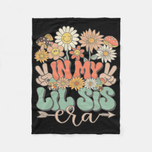 My Lil Sis Era Floral Hippie Groovy Retro Little S Fleece Blanket
