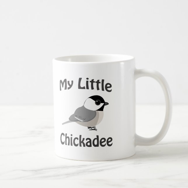 My Little Chickadee Coffee Mug (Right)