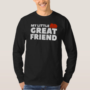 My Little Great Friend Cute Hamsters For A Hamster T-Shirt