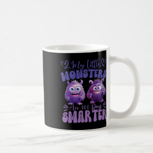 My Little Monsters Are 100 Days Smarter Cute Fluff Coffee Mug