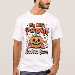 My Little Pumpkin Arrives Soon Pregnant Halloween T-Shirt