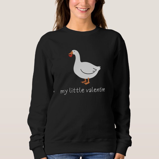 My Little Valentine Goose - Cute Romantic Doodle Sweatshirt (Front)