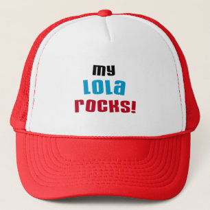 My Lola Rocks T-shirts and Gifts Trucker Hat