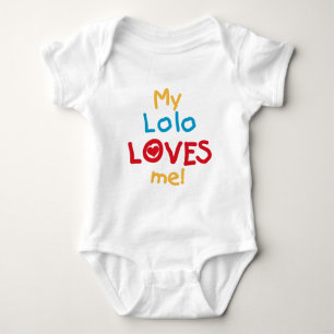 My Lolo Loves Me T-shirts and Gifts
