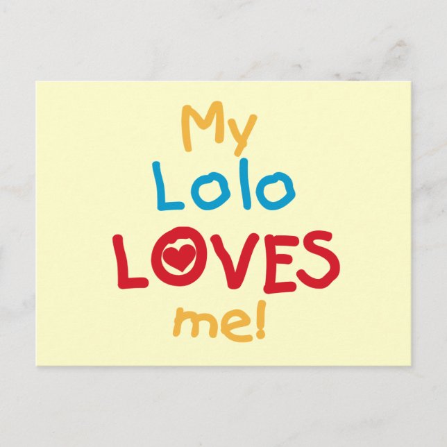 My Lolo Loves Me T-shirts and Gifts Postcard (Front)