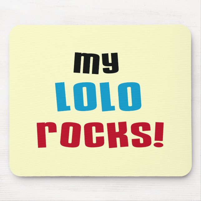My Lolo Rocks T-shirts and Gifts Mouse Pad (Front)