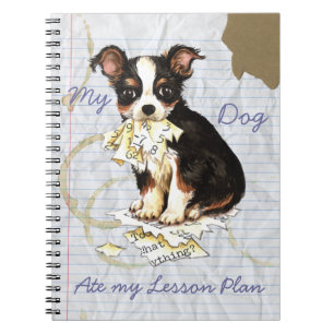 My Long Coat Chihuahua Ate My Lesson Plan Notebook