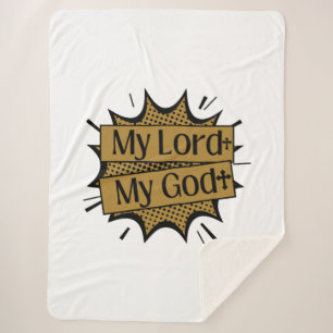 My Lord My God Biblical Cross Sherpa Blanket