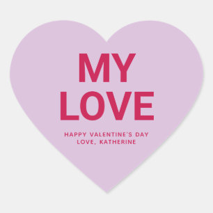 My love cute Valentine's Day custom conversation Heart Sticker
