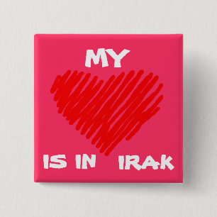 MY LOVE is in IRAK 15 Cm Square Badge