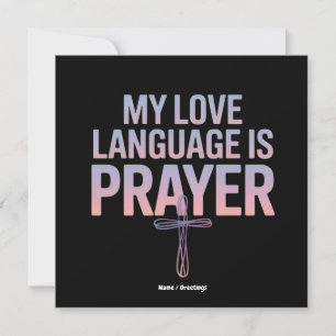 My Love Language Is Prayer Jesus Christian Design Invitation