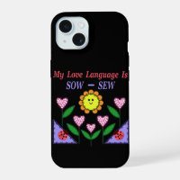 My Love Language Is Sow - Sew