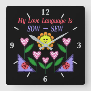 My Love Language Is Sow - Sew Square Wall Clock