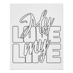 My Love My Life Poster