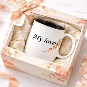 My lover Two-Tone coffee mug
