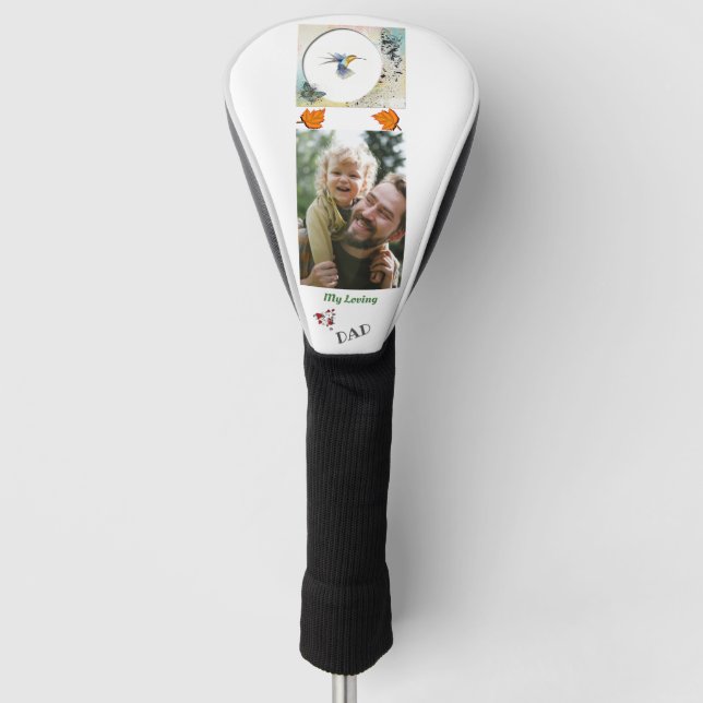 My loving DAD Photo  Golf Head Cover (Front)
