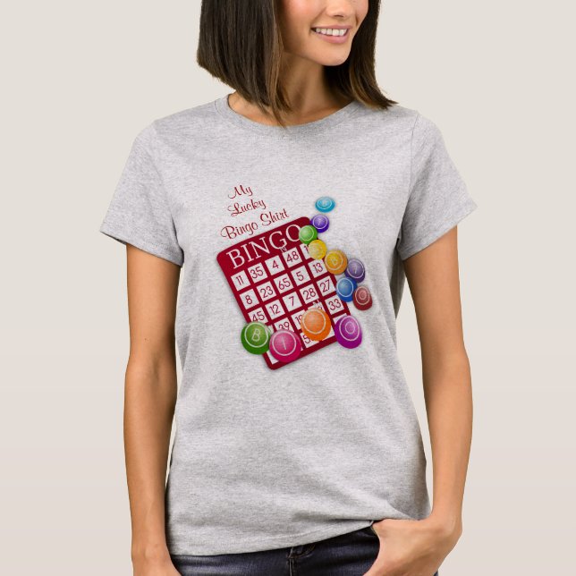 My Lucky Bingo Shirt  (Front)