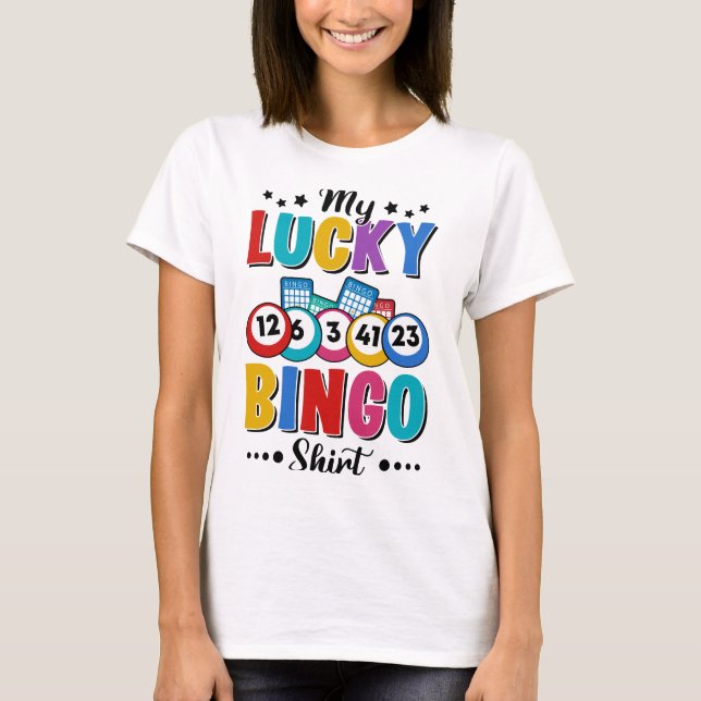 My Lucky Bingo Shirt Bingo Lover Gambler Gambling  (Front)