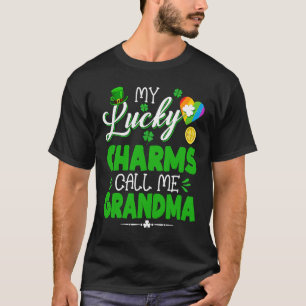 My Lucky Charms Call Me Grandma St Patricks Day F T-Shirt