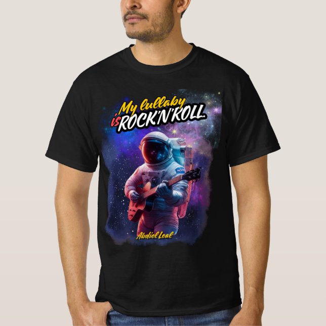 My Lullaby is Rock and Roll Camiseta (Astronauta) T-Shirt (Front)